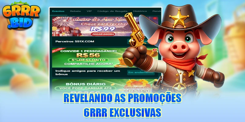revelando-as-promoçoes-6rrr-exclusivas